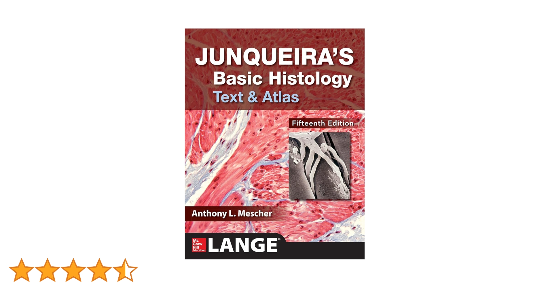 Buy Junqueira's Basic Histology: Text and Atlas, Fifteenth Edition